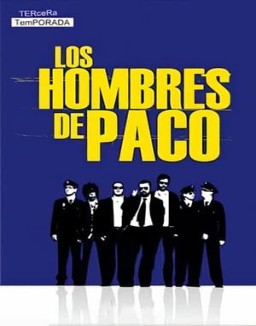 Los hombres de Paco temporada 3