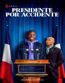 Presidente por accidente temporada 1