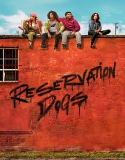 Reservation Dogs temporada 1
